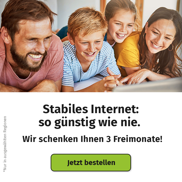 Stabiles Internet: so günstig wie nie. Wir schenken Ihnen 3 Freimonate. Jetzt bestellen.