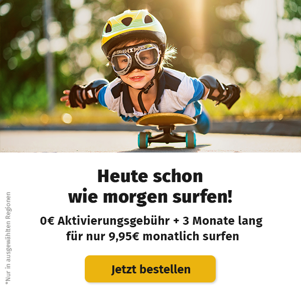 Heute schon wie morgen surfen! 0€ Aktivierungsgebühr + 3 Monate lang für nur 9,95€ monatlich surfen – Jetzt bestellen
